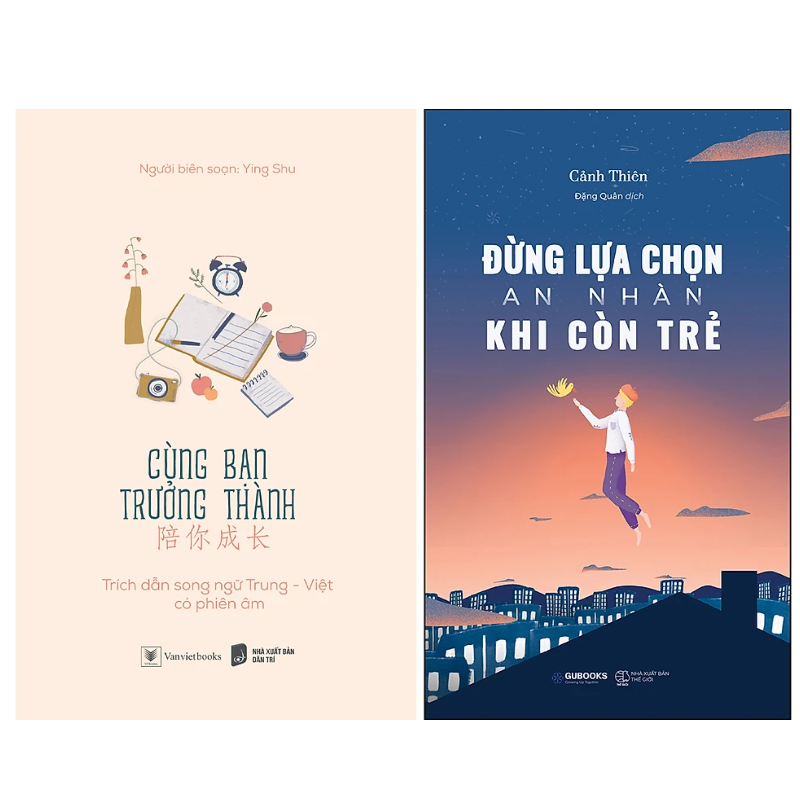 Combo 2Q Cùng Bạn Trưởng Thành Đừng Lựa Chọn An Nhàn Khi Còn Trẻ Sách Phát Triển Bản Thân Bạn Trẻ Nên Đọc