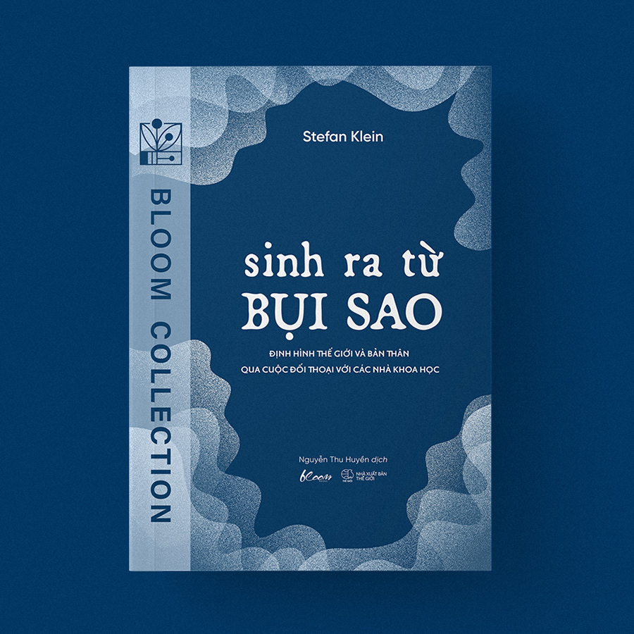 Định Hình Thế Giới Và Bản Thân Qua Cuộc Đối Thoại Với Các Nhà Khoa Học