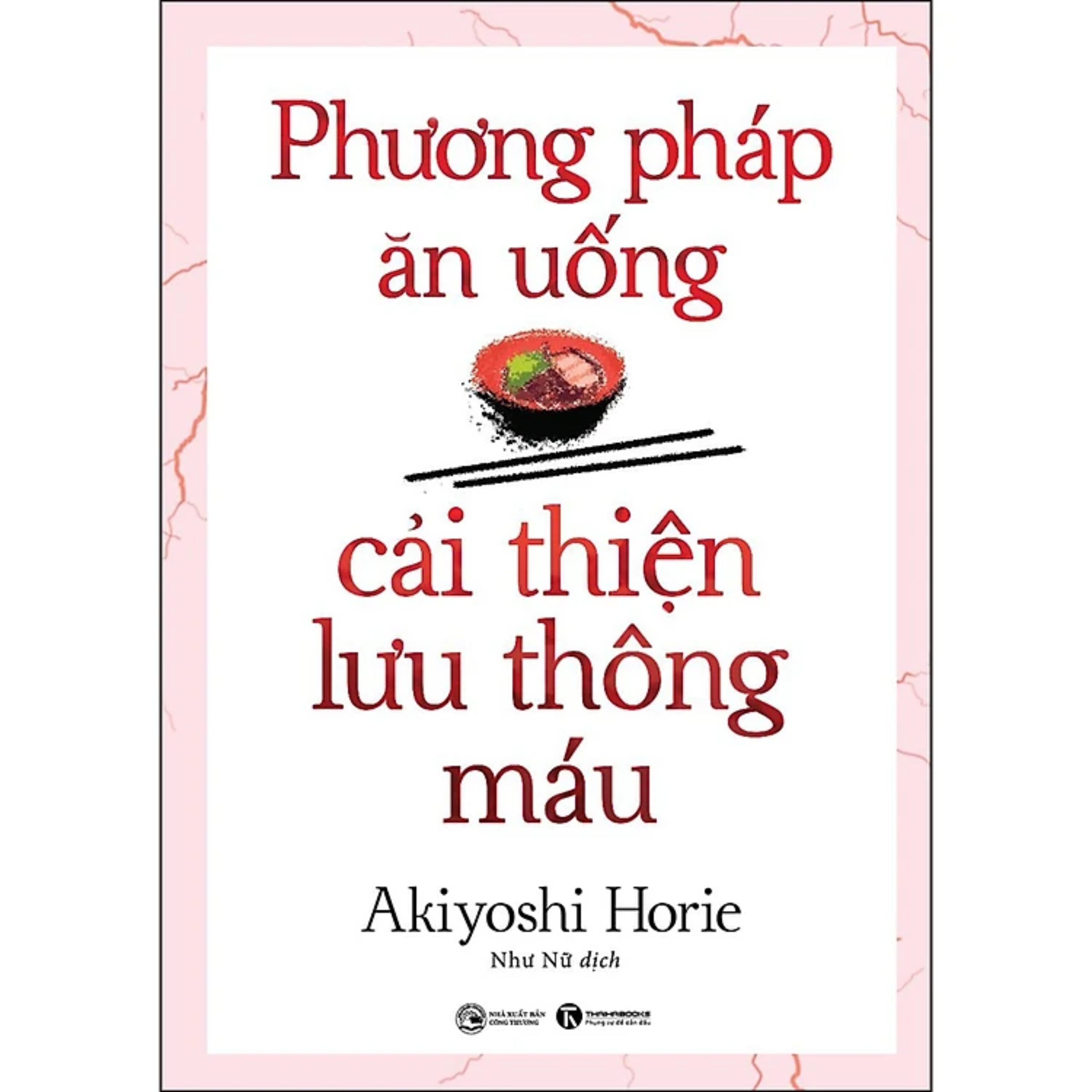 Combo 3Q: Raw Vegan – Sức Mạnh Chữa Lành Của Thực Vật + Phương Pháp Ăn Uống Cải Thiện Lưu Thông Máu + Lưu Thông Máu Tốt Hóa Giải Bách Bệnh