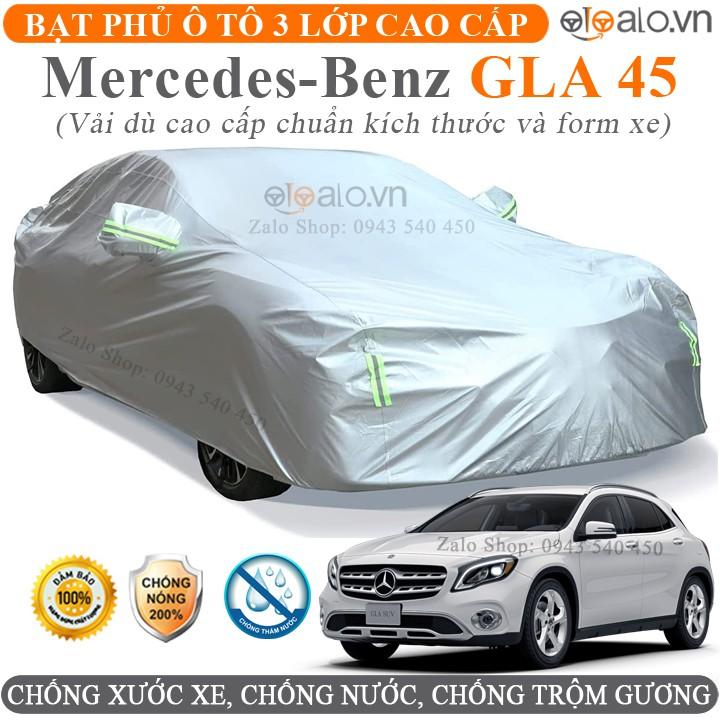Bạt trùm che phủ xe ô tô Mercedes Benz GLA 45 chuẩn 3 Lớp Cao Cấp Chống Nắng Nóng Nước Mưa Cháy Chống Bụi