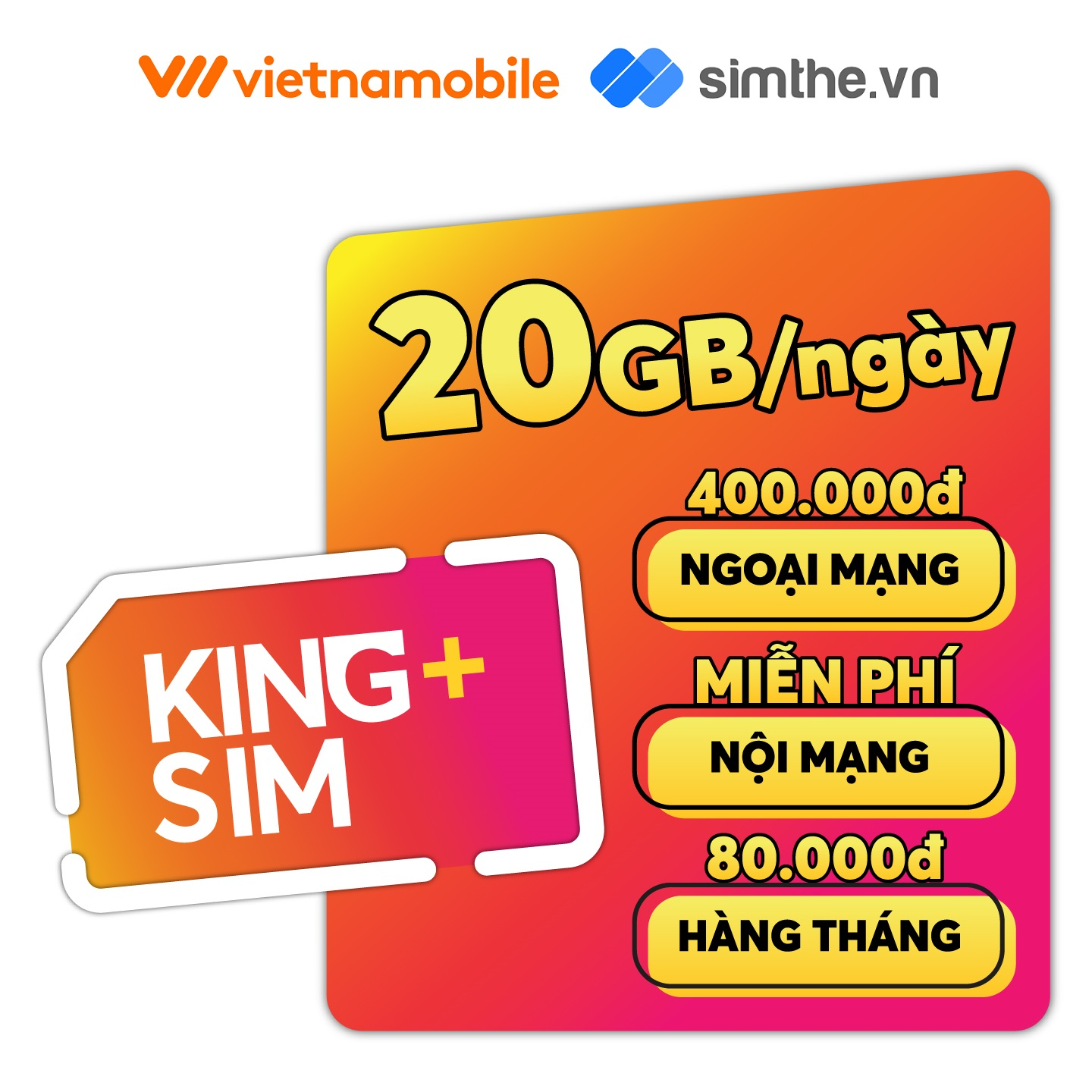 Sim 4G Vietnamobile KING PLUS 20GB/Ngày - 600GB/Tháng. Miễn Phí 200 Phút Gọi Ngoại Mạng + Free Nội Mạng. Tặng 400K Tài Khoản Chính. Dùng Trên Toàn Quốc - Hàng Chính Hãng