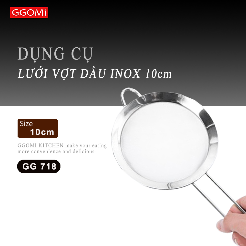 Lưới vớt cặn dầu ăn bằng inox không gỉ, sản phẩm không qua quy trình hàn khí an toàn sức khỏe người tiêu dùng khi sử dụng GGOMi Hàn Quốc.