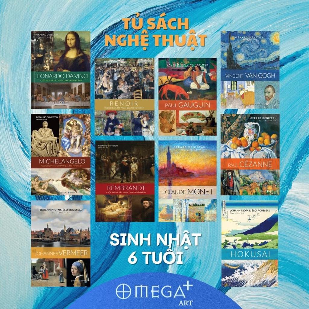 TỦ SÁCH NGHỆ THUẬT 10 BẬC THẦY HỘI HỌA THẾ GIỚI - Giúp bạn hiểu rõ về cuộc đời và sự nghiệp của các Danh họa (10 Cuốn)