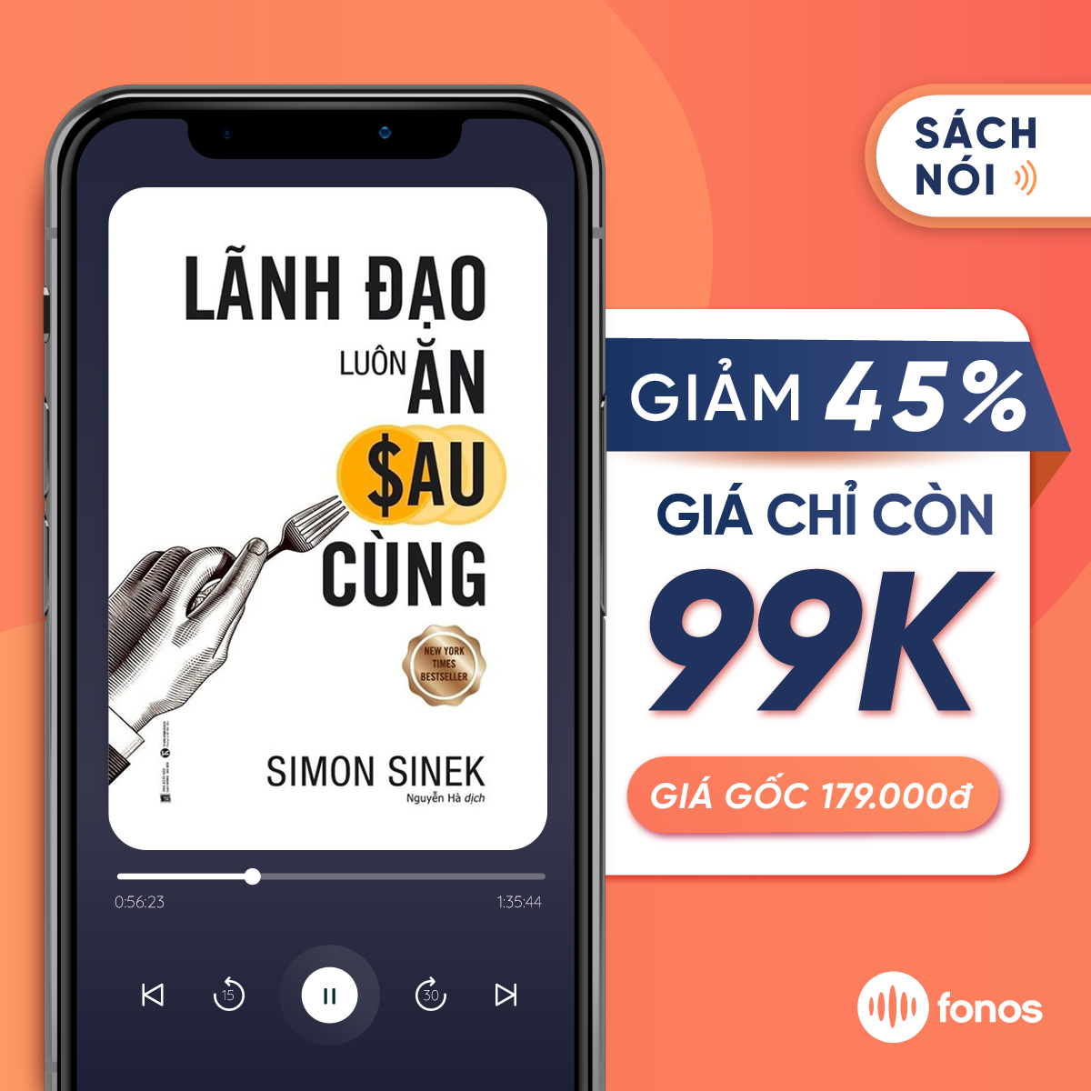 Sách nói: Lãnh Đạo Luôn Ăn Sau Cùng