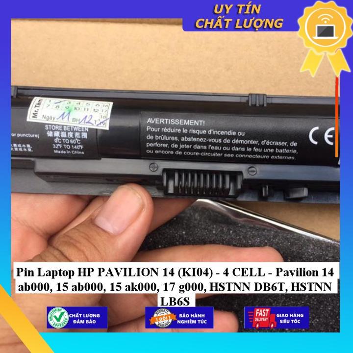 Pin dùng cho Laptop HP PAVILION 14 (KI04) Pavilion 14 ab000, 15 ab000 15 ak000 17 g000 HSTNN DB6T HSTNN LB6S - Hàng Nhập Khẩu  MIBAT666