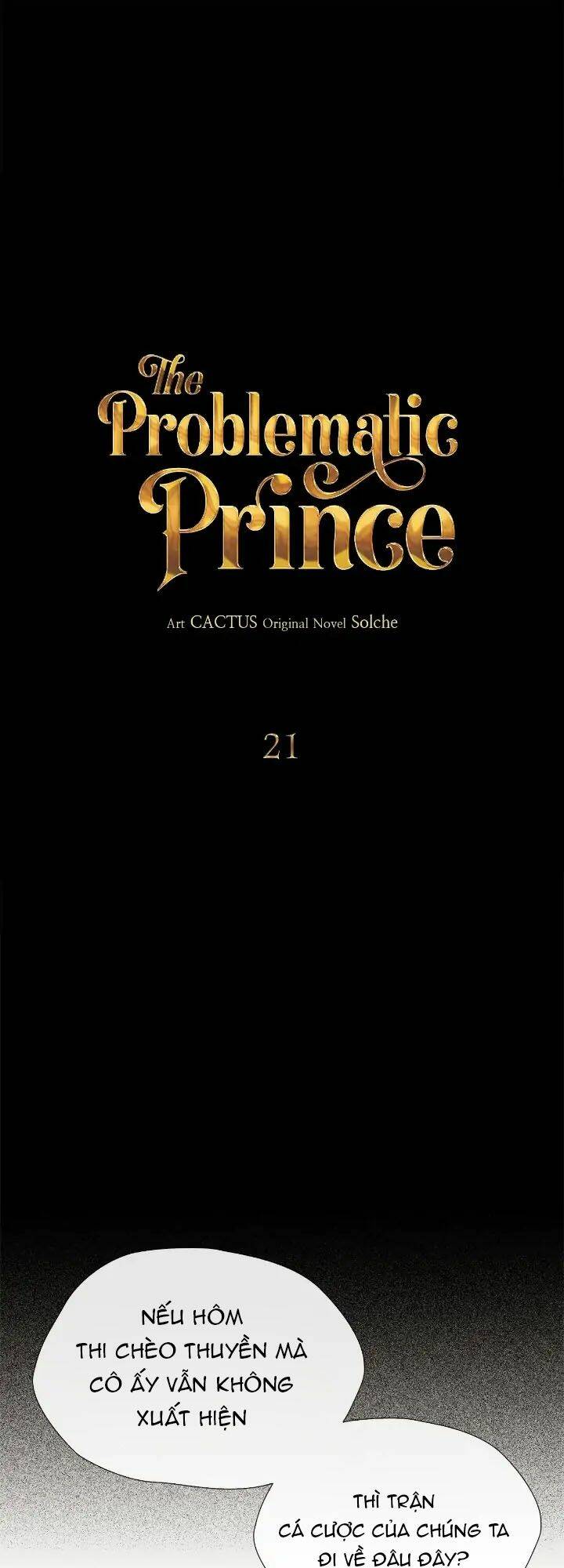 Hoàng Tử Rắc Rối chapter 21.1 6