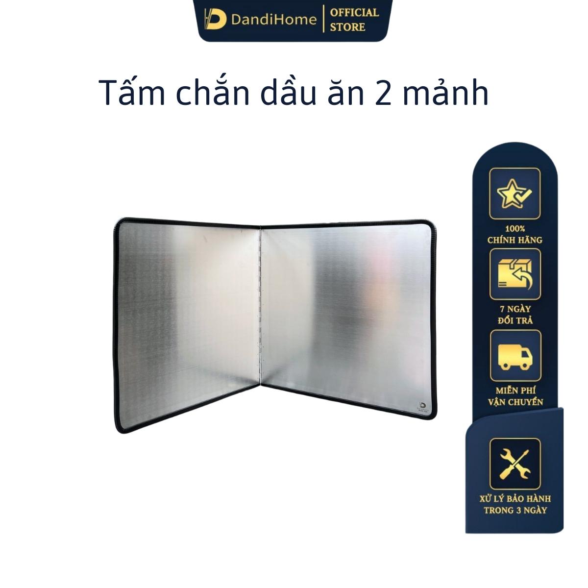 Tấm chắn dầu mỡ, nước bắn trong nhà bếp Dandihome inox 304 cao cấp