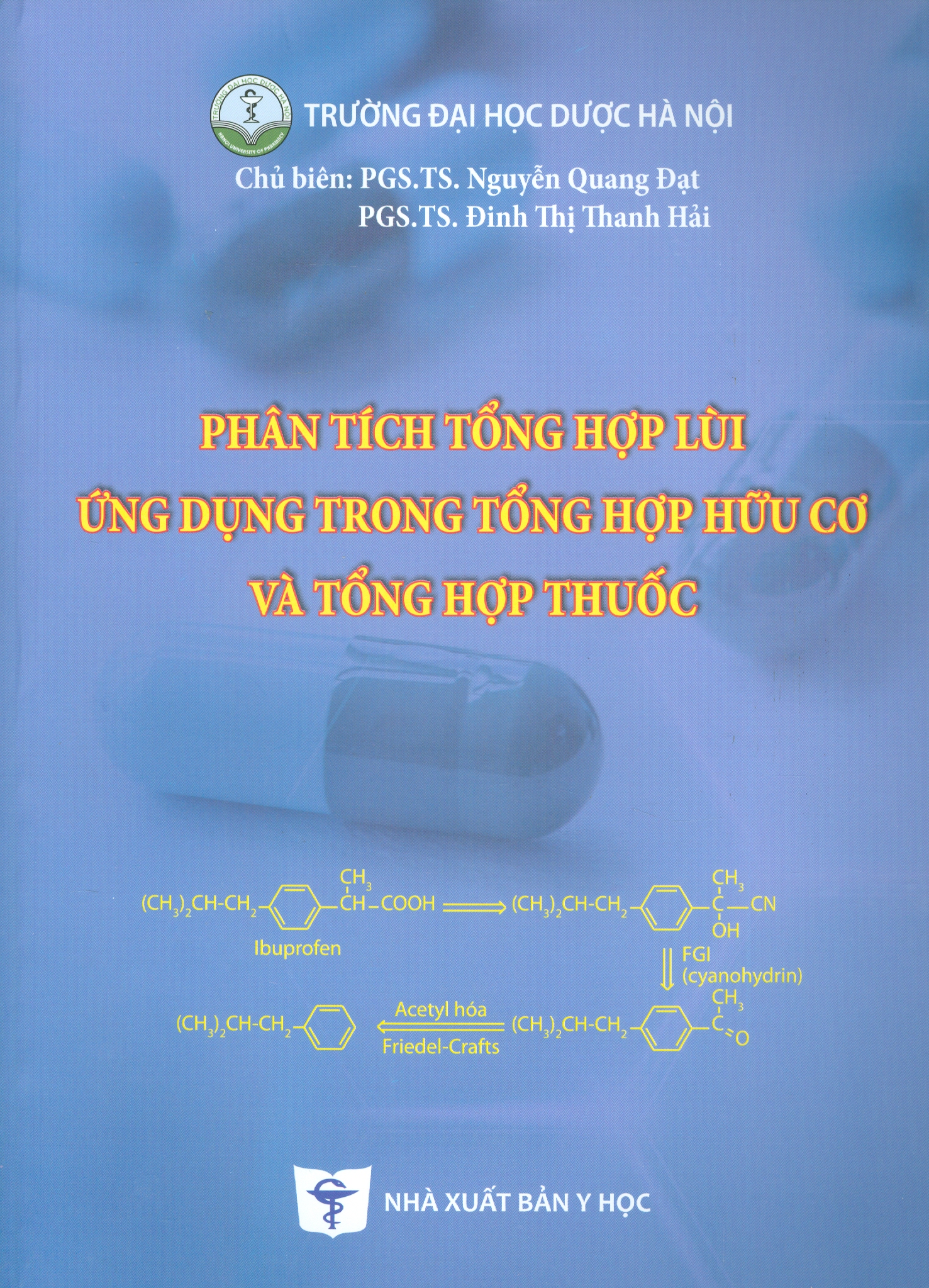 Phân Tích Tổng Hợp Lùi Ứng Dụng Trong Tổng Hợp Hữu Cơ Và Tổng Hợp Thuốc