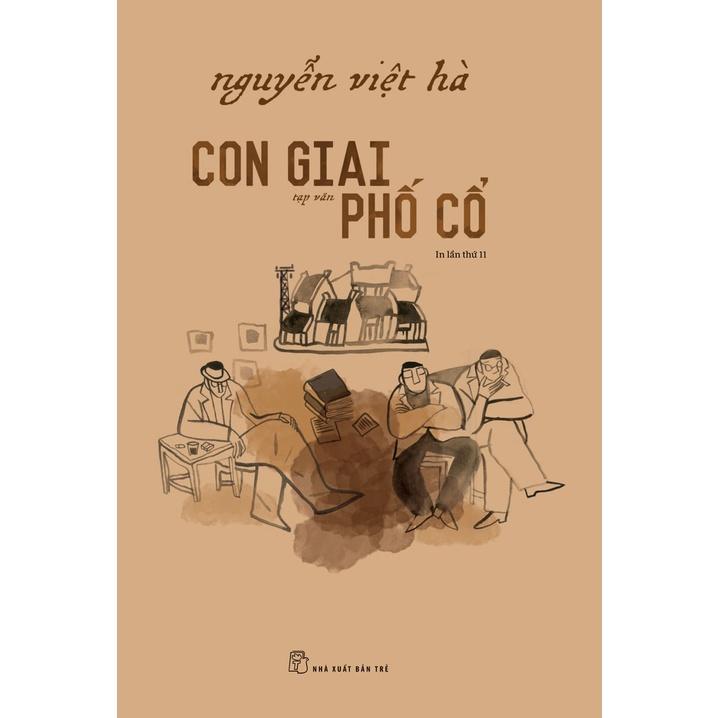 Con Giai Phố Cổ - Nguyễn Việt Hà  - Bản Quyền