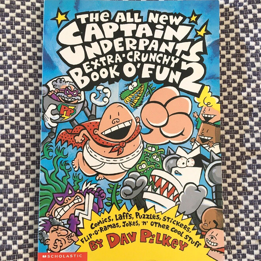 The All New Captain Underpants Extra-Crunchy Book o' Fun 2 (Comics, Laffs, Puzzles, Stickers, Flip-O-Ramas, Jokes, 'n' Other Cool Stuff)