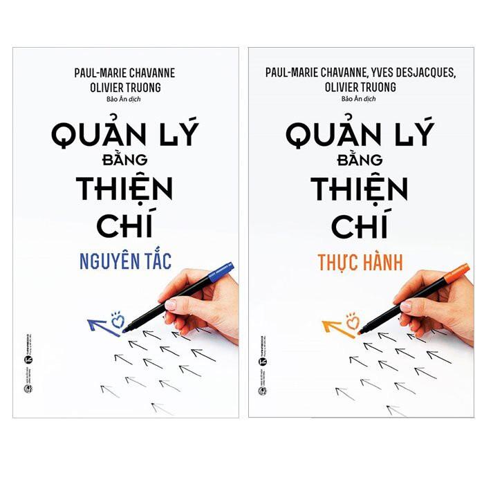 Sách - Quản Lý Bằng Thiện Chí - Nguyên Tắc &amp; Thực Hành (2 cuốn)