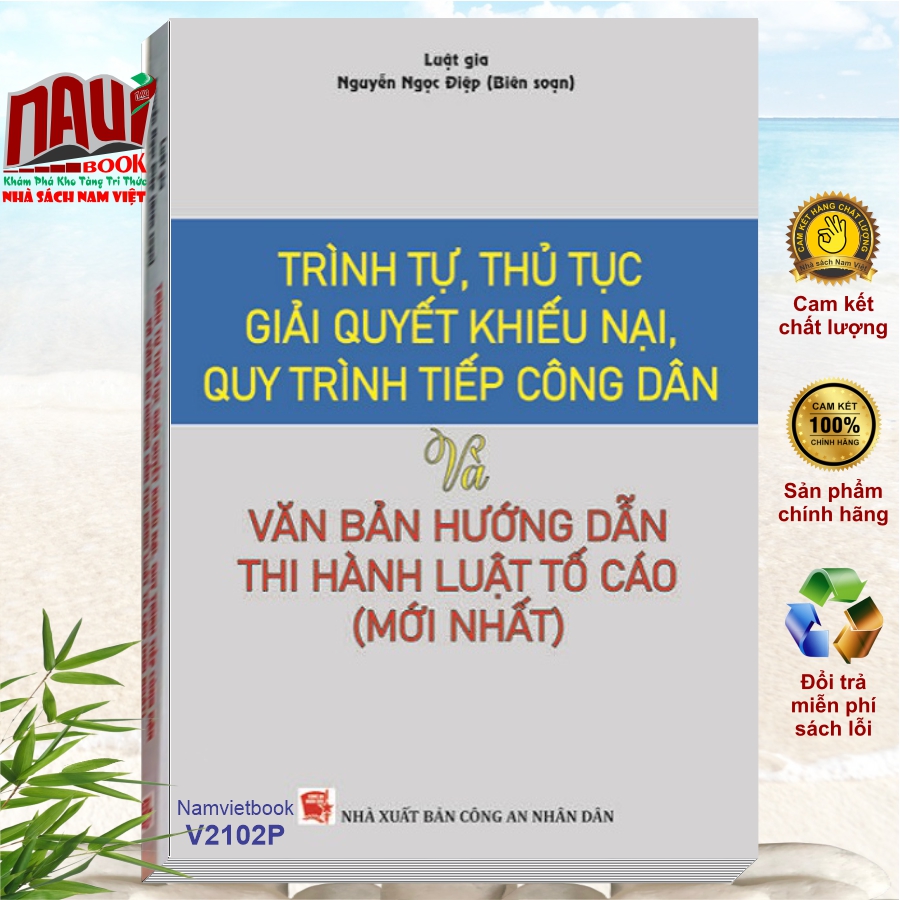 Trình Tự Thủ Tục Giải Quyết Khiếu Nại, Quy Trình Tiếp Công Dân Và Văn Bản Hướng Dẫn Thi Hành Luật Tố Cáo Mới Nhất