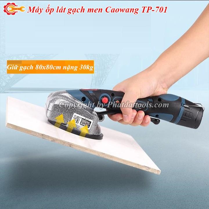 Máy ốp lát gạch Caowang TP701-2 chức năng đầm rung+hít gạch-Pin 2200mAh và pin 1500mAh