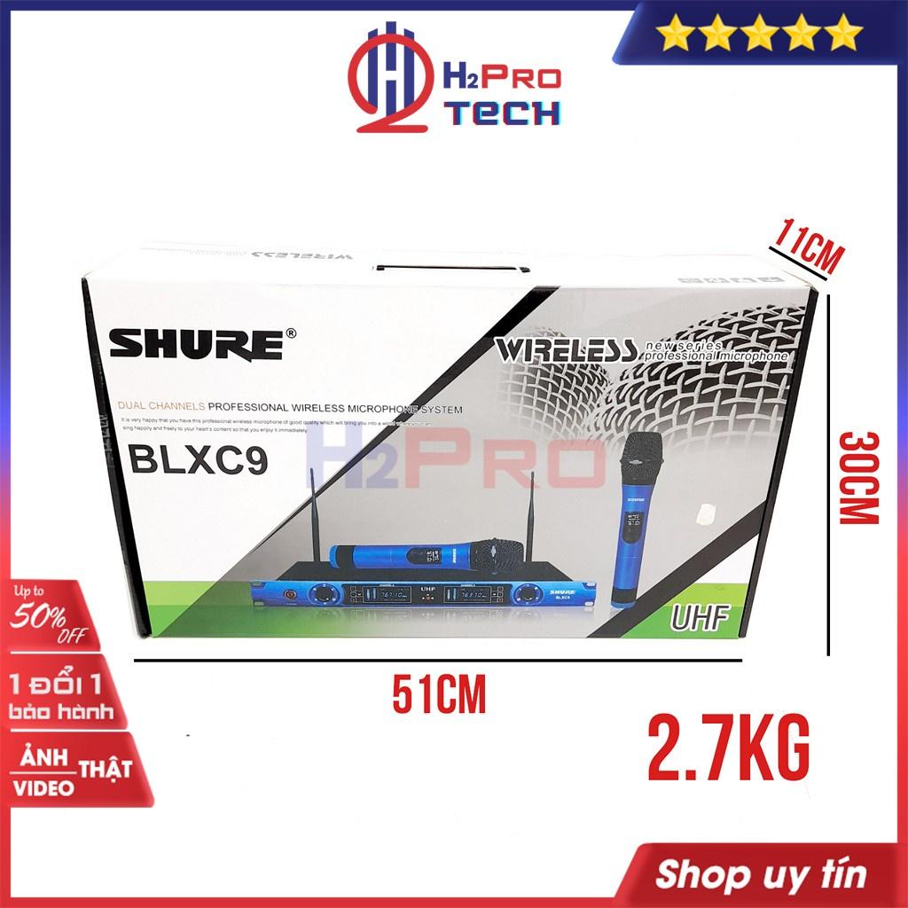 Bộ 2 Micro Không Dây, Mic Hát Karaoke Không Dây Shure BLXC9 Cao Cấp, Độ Nhạy Cao, Giảm Hú -H2Pro Tech