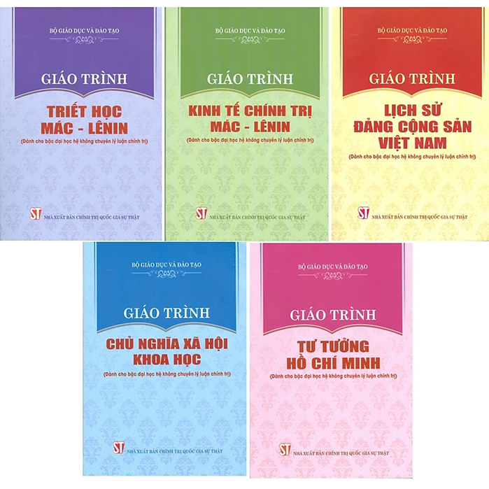 Combo 5 cuốn Giáo Trình Dành Cho Bậc Đại Học Hệ Không Chuyên Lý Luận Chính Trị: Giáo Trình Triết Học, Giáo Trình Kinh Tế Chính Trị , Giáo Trình Chủ Nghĩa Xã Hội Khoa Học, Giáo Trình Lịch Sử Đảng Cộng Sản Việt Nam, Giáo Trình Tư Tưởng Hồ Chí Minh