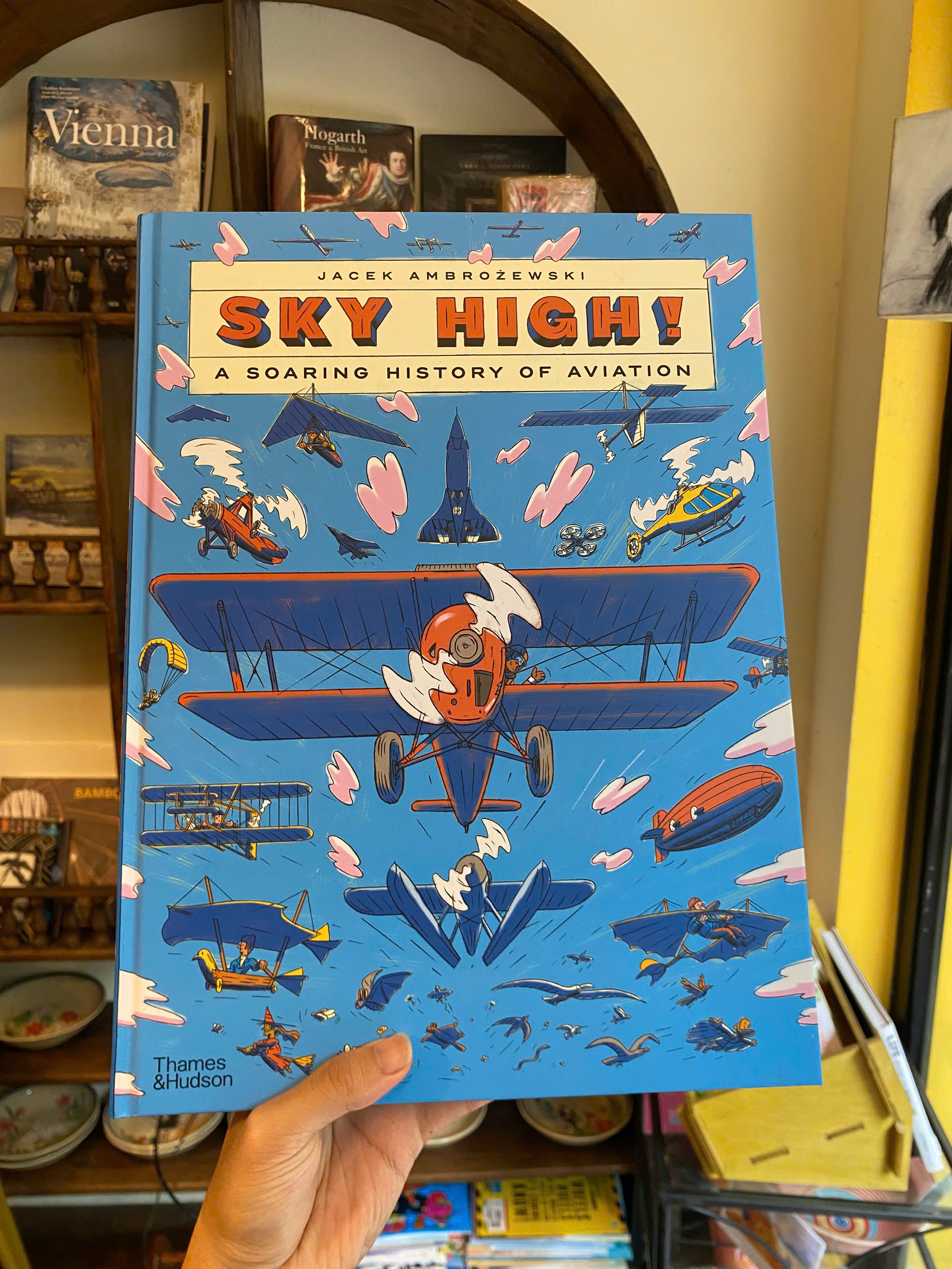 Sách - Sky High!: A Soaring History of Aviation by Jacek Ambrozewski | Science / Children Book