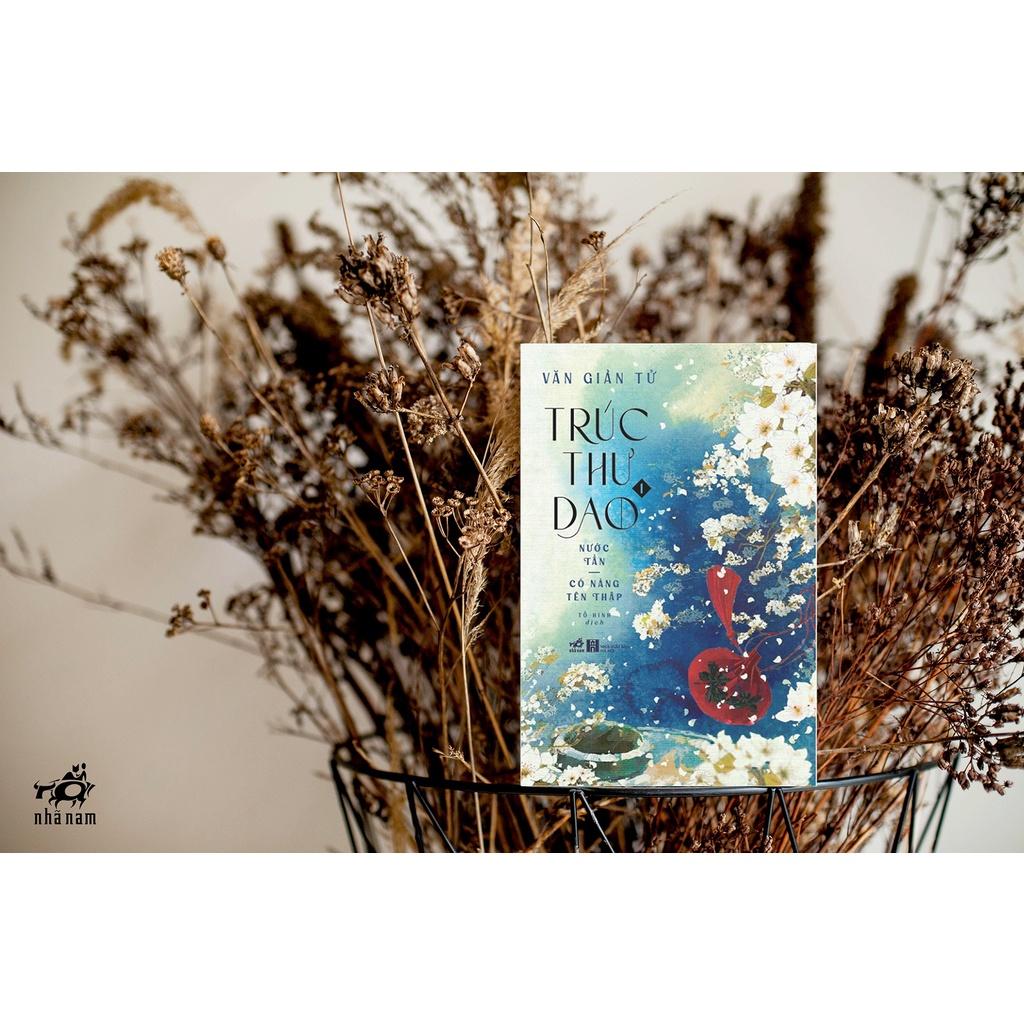 Sách - Trúc thư dao - Nước Tần: Có nàng tên Thập