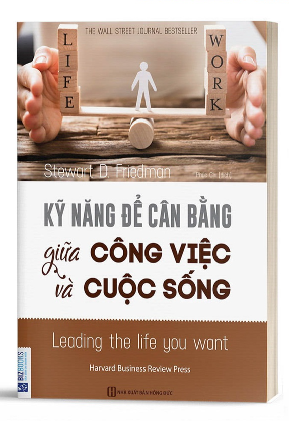 Kỹ Năng Để Cân Bằng Giữa Công Việc Và Cuộc Sống  - Bản Quyền