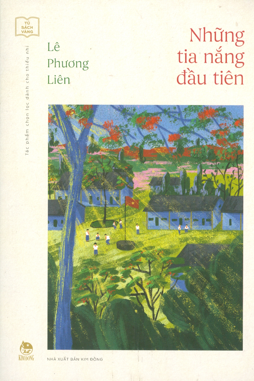 Tác phẩm chọn lọc dành cho thiếu nhi - Những Tia Nắng Đầu Tiên