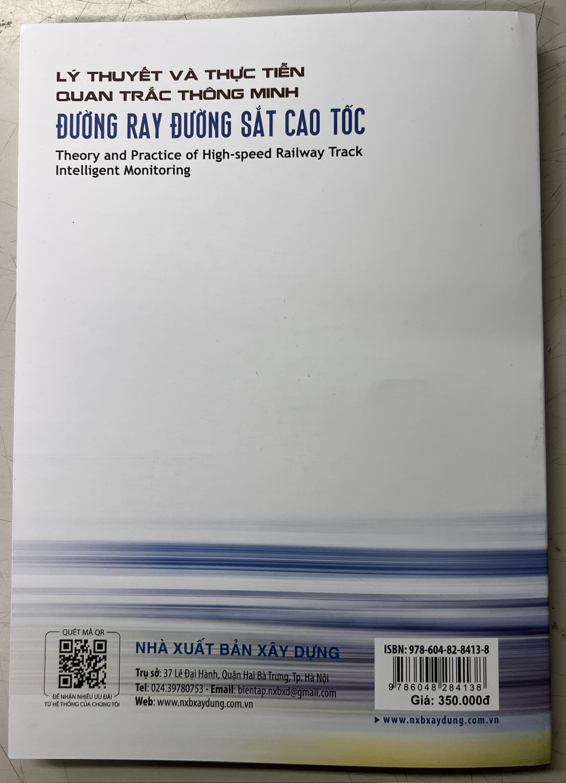 Sách - Lý Thuyết Và Thực Tiễn Quan Trắc Thông Minh Đường Ray Đường Sắt Cao Tốc (Tập 2)