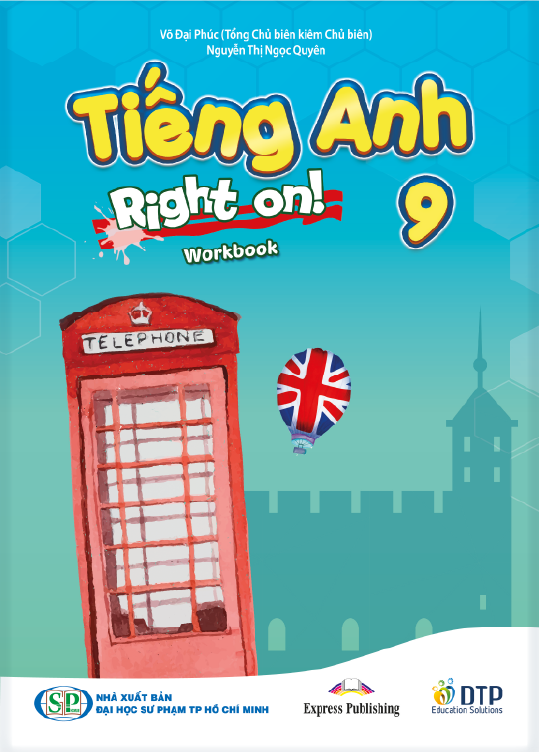 Tiếng Anh 9 Right On! - Trọn bộ (Sách học sinh, Sách bài tập, Notebook)