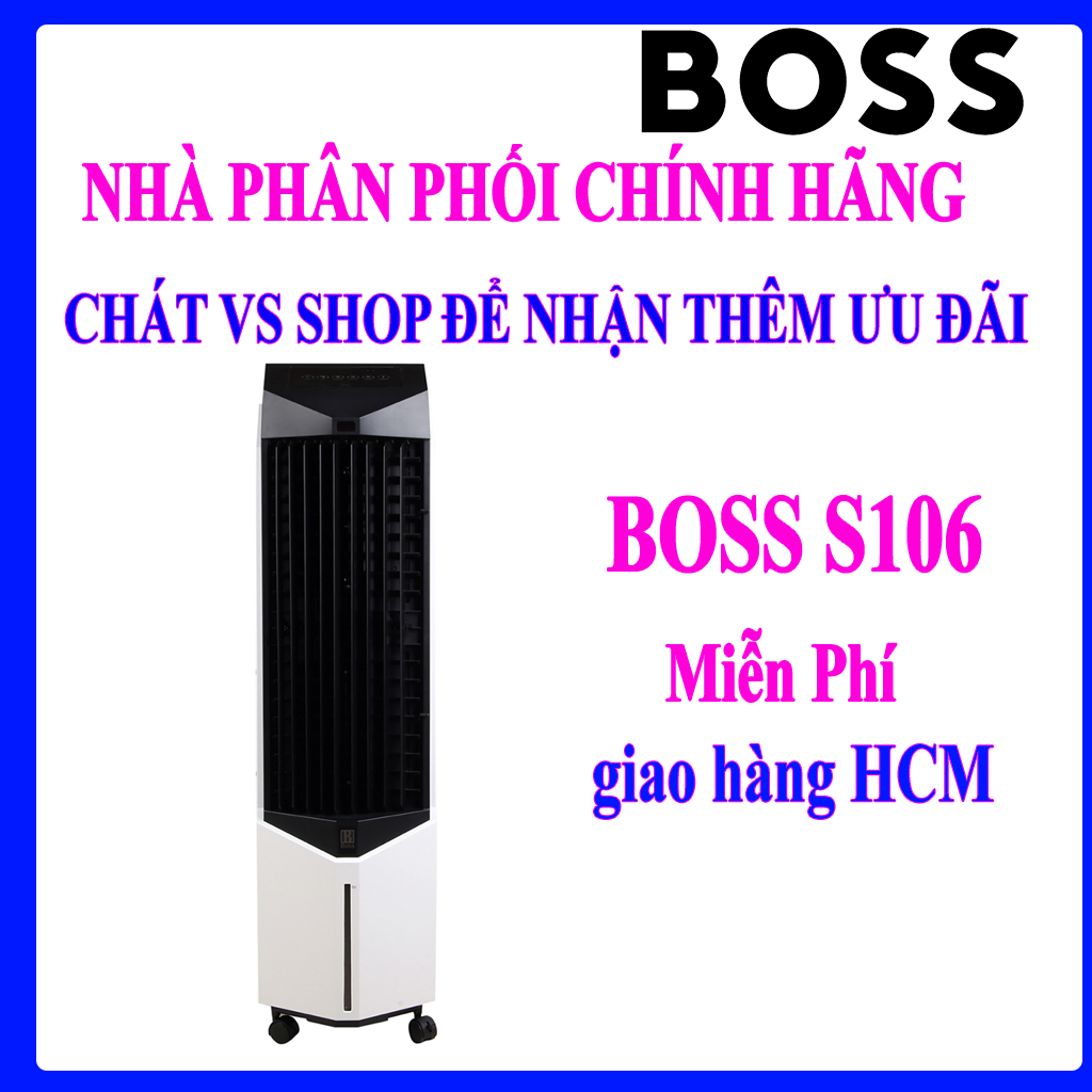 Quạt điều hoà Boss S106 / Boss S-106 - Miễn Phí Giao Lắp HCM