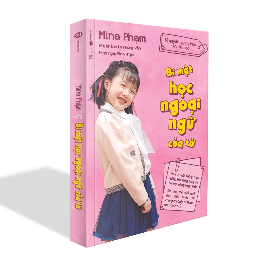 Bí mật học ngoại ngữ của tớ: Bí quyết hạnh phúc khi tự học - Bản Quyền