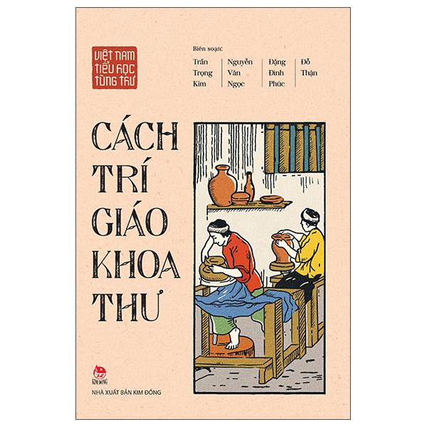 Sách - Việt Nam Tiểu Học Tùng Thư - Cách Trí Giáo Khoa Thư (Tái Bản 2025)