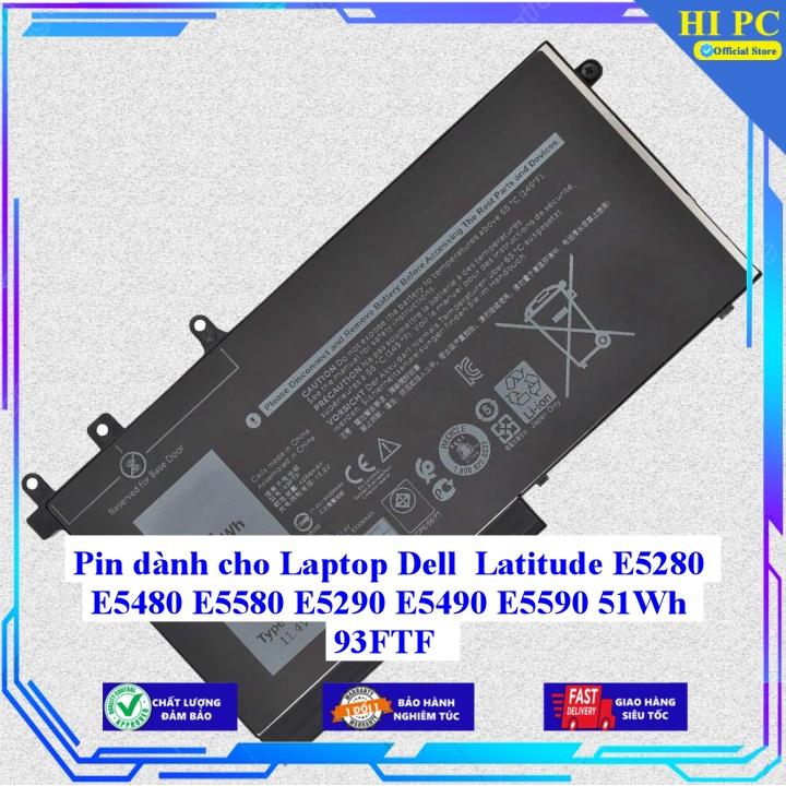 Pin dành cho Laptop Dell Latitude E5280 E5480 E5580 E5290 E5490 E5590 51Wh 93FTF - Hàng Nhập Khẩu