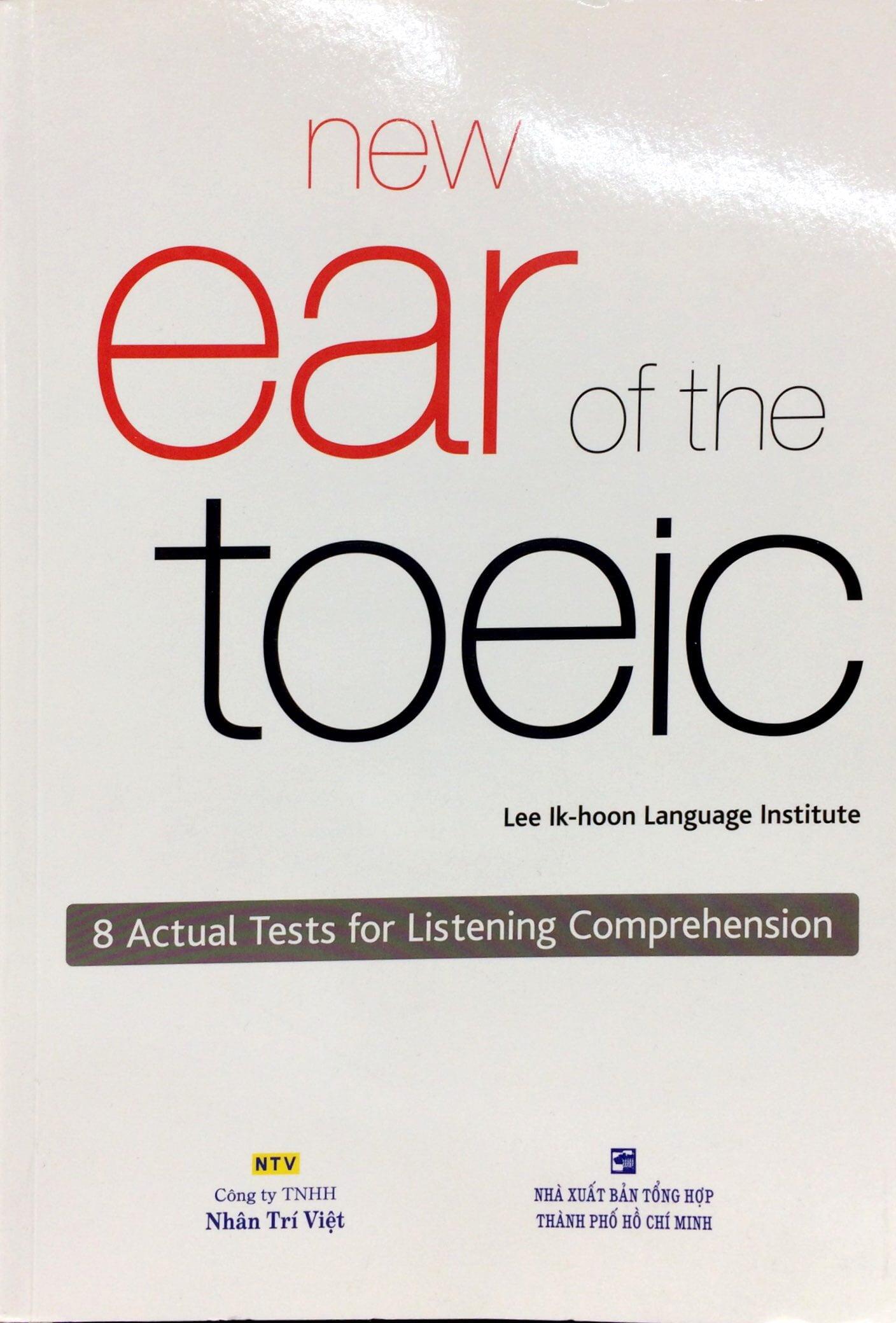 New Ear Of The TOEIC (Kèm CD)