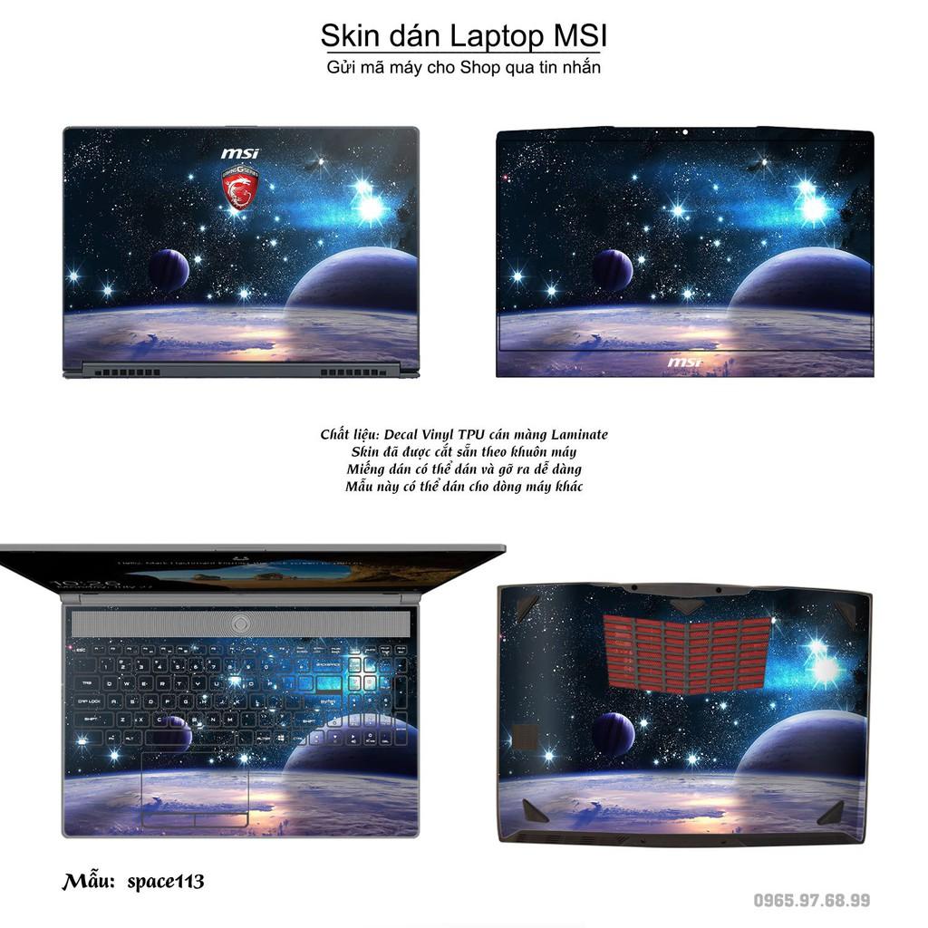 Skin dán Laptop MSI in hình không gian _nhiều mẫu 19 (inbox mã máy cho Shop)