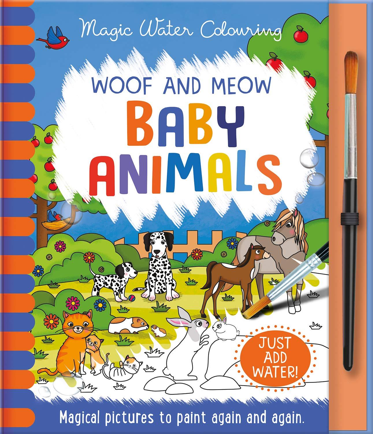 Sách ngoại văn: Woof And Meow - Baby Animals (Magic Water Colouring)
