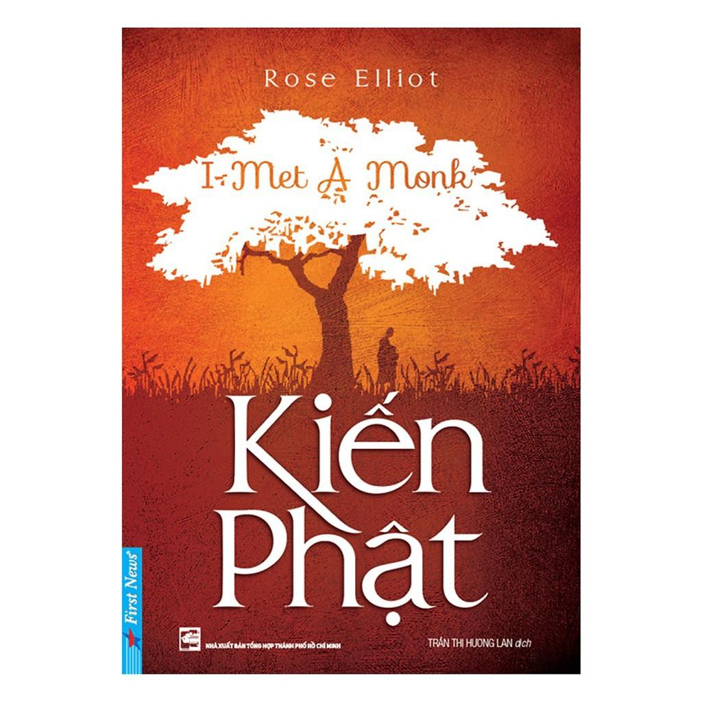 Kiến Phật (I Met A Monk) - Bản Quyền