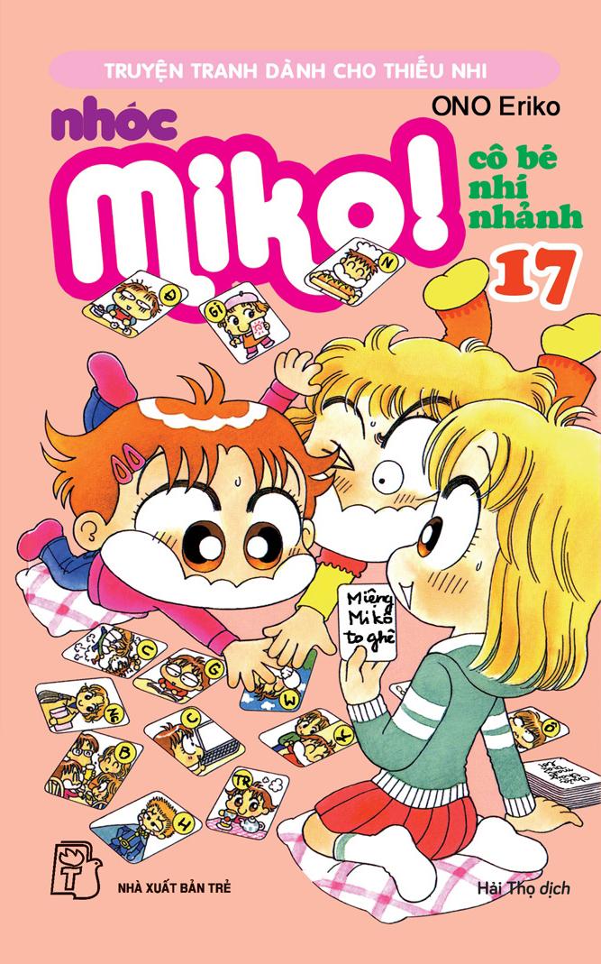 Nhóc Miko! Cô Bé Nhí Nhảnh - Tập 17 (Tái Bản 2023)