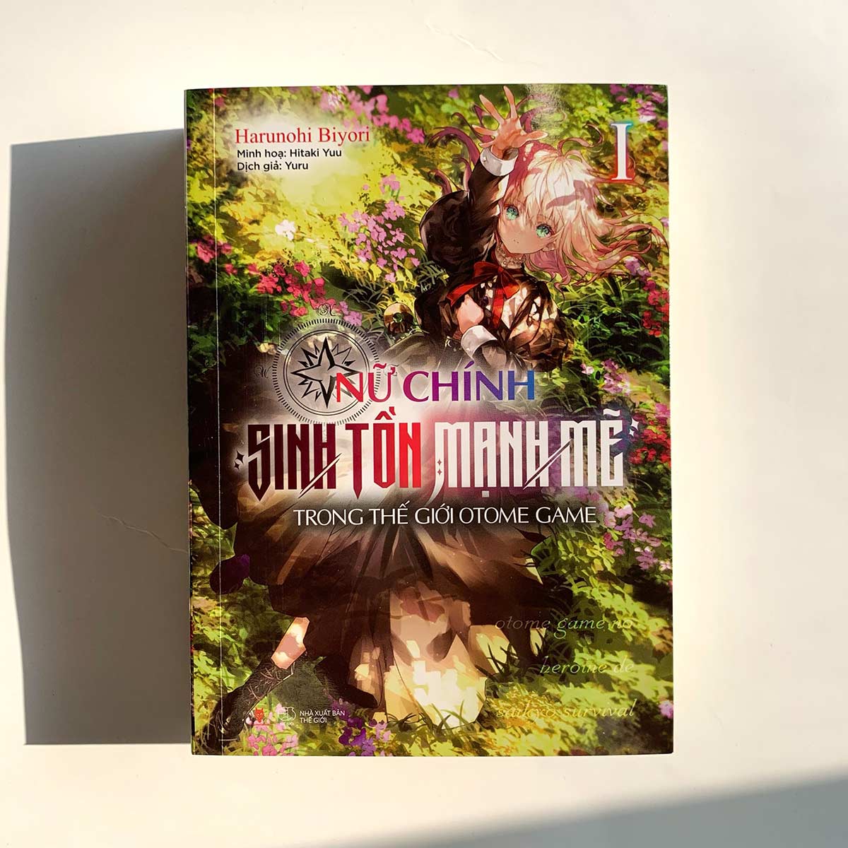 Nữ Chính Sinh Tồn Mạnh Mẽ Trong Thế Giới Otome Game (Tập 1)
