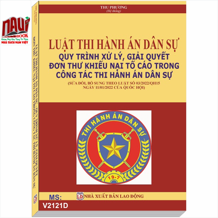 LUẬT THI HÀNH ÁN DÂN SỰ QUY TRÌNH XỬ LÝ, GIẢI QUYẾT ĐƠN THƯ KHIẾU NẠI TỐ CÁO TRONG CÔNG TÁC THI HÀNH ÁN DÂN SỰ