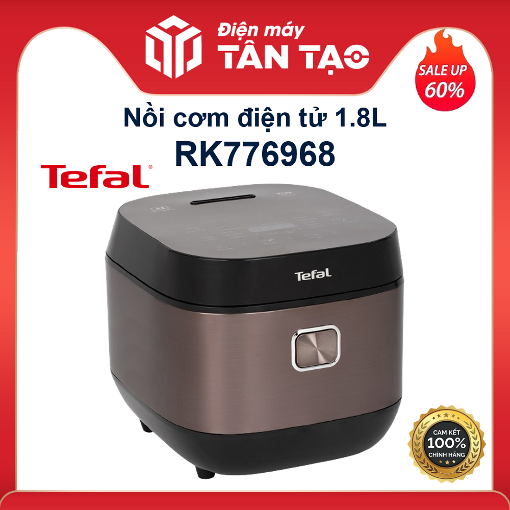 Nồi cơm điện tử Tefal 1.8L - Lòng nồi siêu dày 4mm RK776968 - Thương hiệu Pháp - Hàng chính hãng