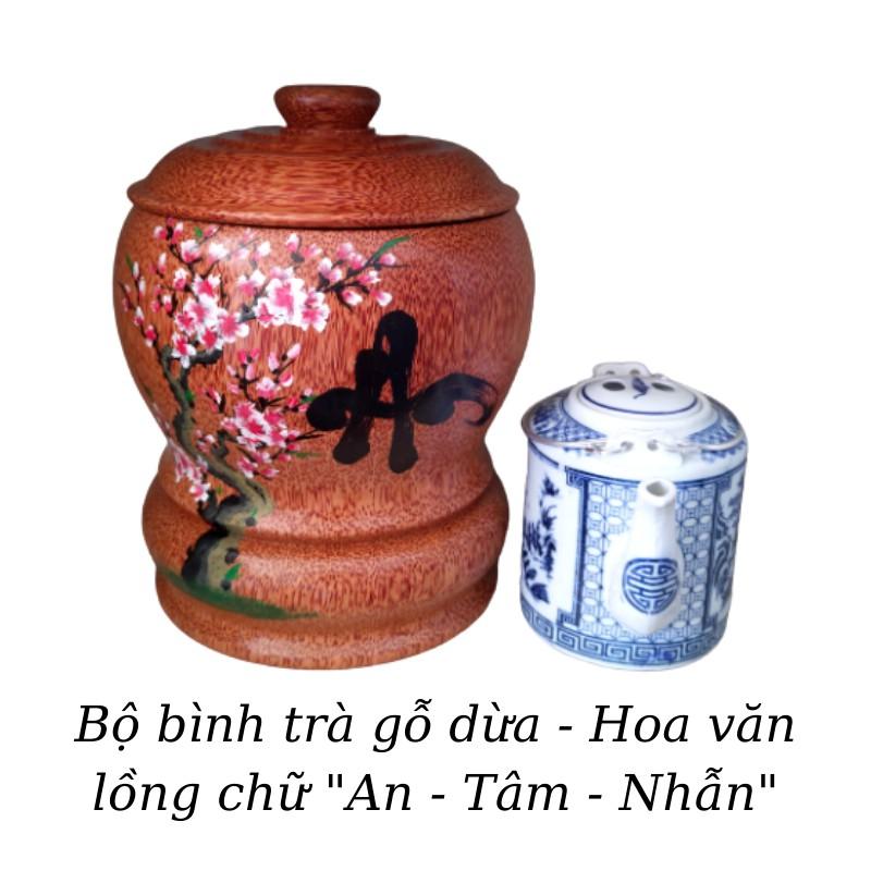 Bộ Bình Trà Gỗ Dừa Có Chân Sang Trọng Vẽ Hoa Văn Lồng Chữ "An"; "Tâm"; "Nhẫn" - Bình Trà 700 - 1200ml