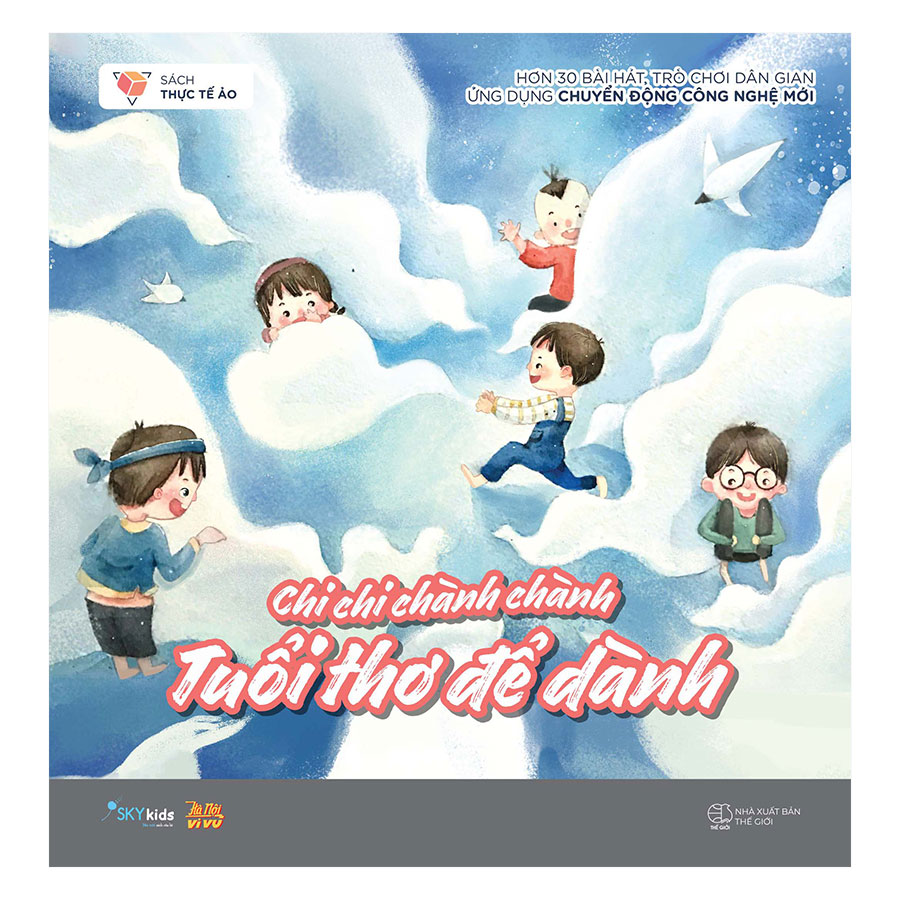 Chi Chi Chành Chành – Tuổi Thơ Để Dành