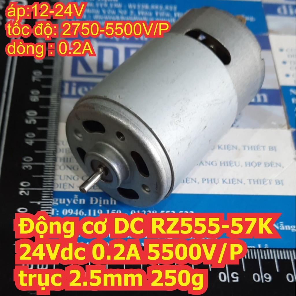 Động cơ DC 555 RZ555-57K 24Vdc 0.2A 5500V/P trục 2.5mm 250g kde7335