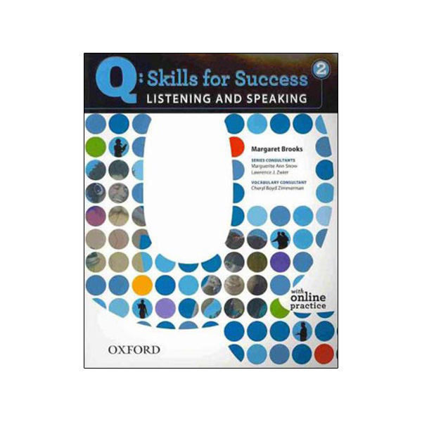 Q: Skills for Success Listening and Speaking 2 Student Book with Online Practice