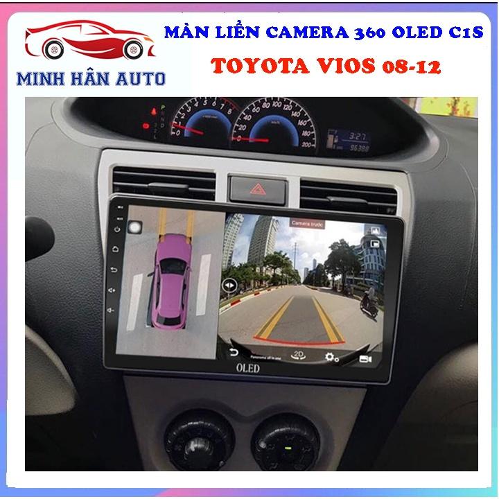 Bộ màn hình OLED C1S liền camera 360 cho xe TOYOTA VIOS 2008-2013 - camera sau xe oto, cửa hàng phụ tùng oto