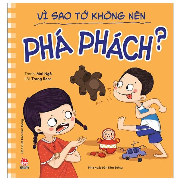 Sách Để Em Luôn Ngoan Ngoãn Vì Sao Tớ Không Nên Phá Phách