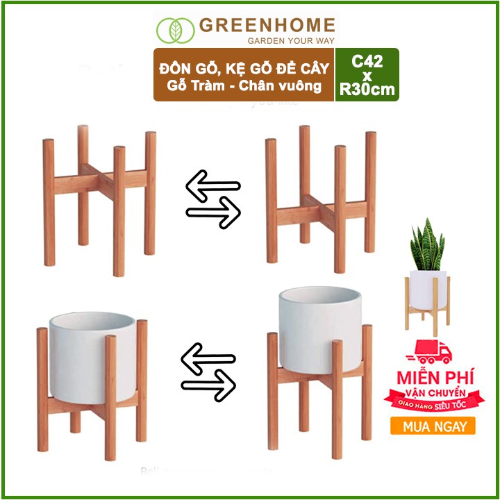 Kệ để chậu hoa, C42xR30cm, chân vuông, gỗ tràm siêu cứng |Greenhome