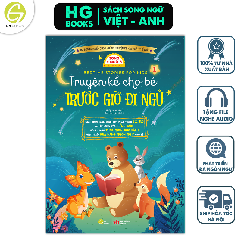 Sách song ngữ – Truyện kể cho bé trước giờ đi ngủ – Quyển 1 – Cùng con phát triển IQ, EQ và làm quen với tiếng Anh kèm File Audio