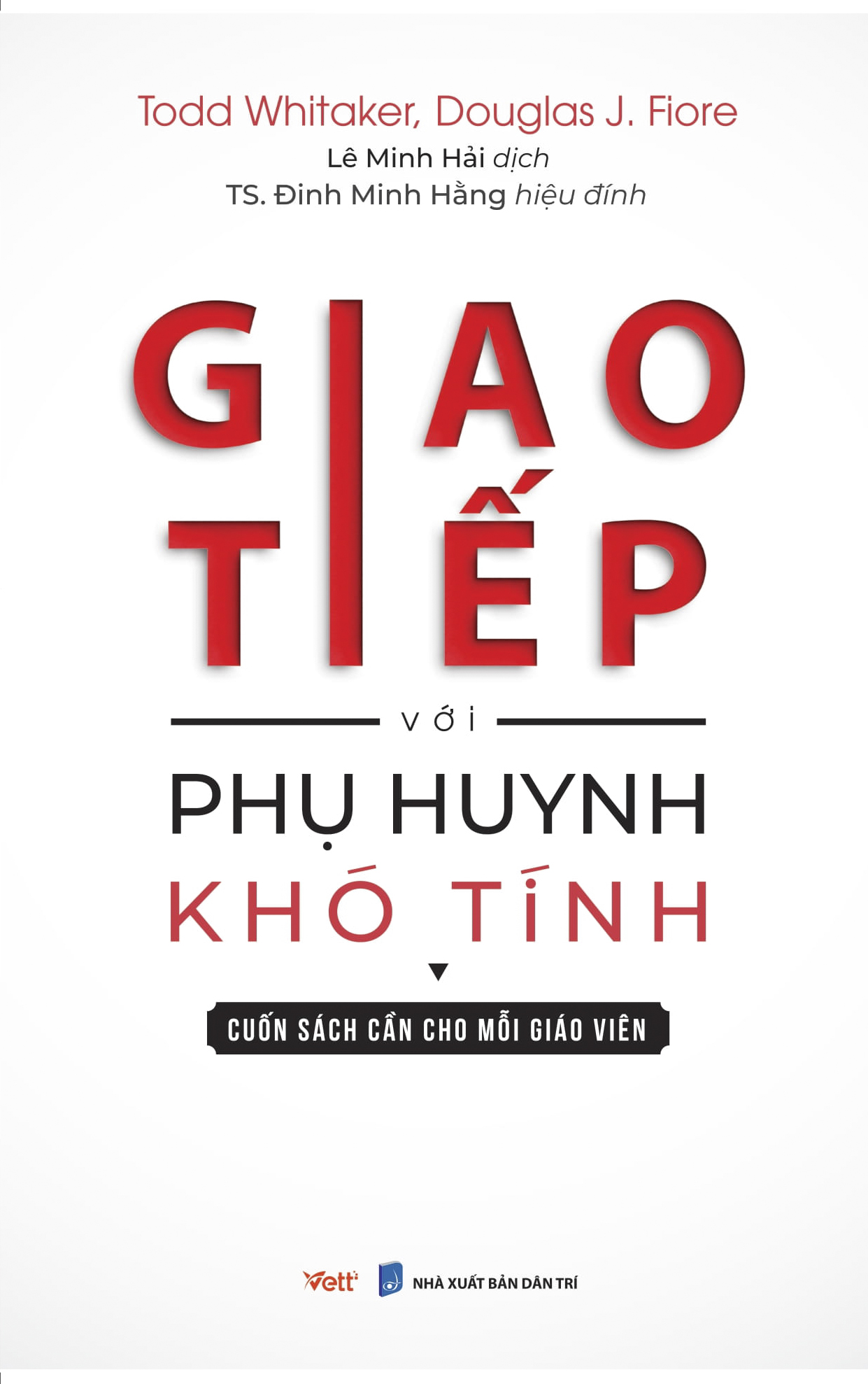 Giao Tiếp Với Phụ Huynh Khó Tính