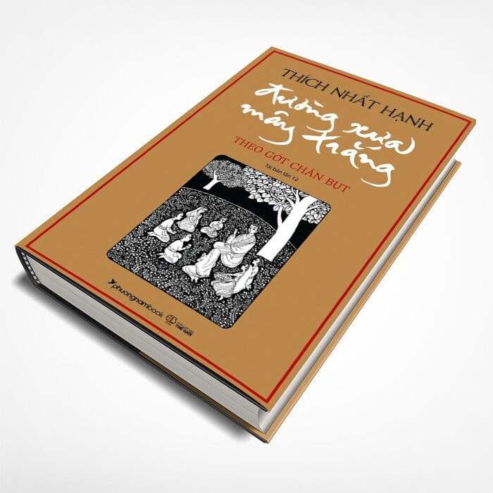 Đường Xưa Mây Trắng - Theo Gót Chân Bụt - Thích Nhất Hạnh -