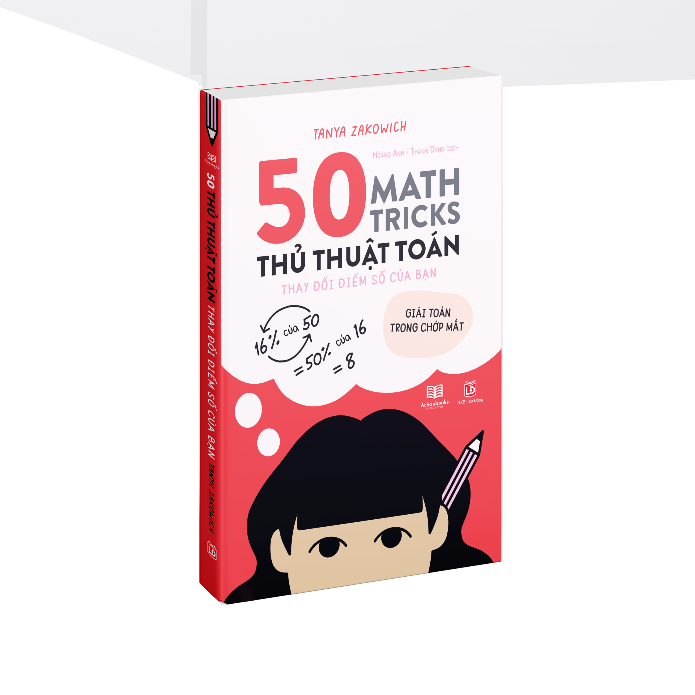 50 THỦ THUẬT TOÁN ( 50 math tricks ) - cuốn sách như giáo trình tập gym cho não bộ - Á Châu Books, Bìa mềm