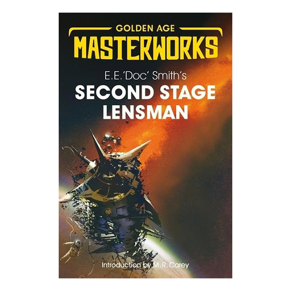 Second Stage Lensmen - Golden Age Masterworks