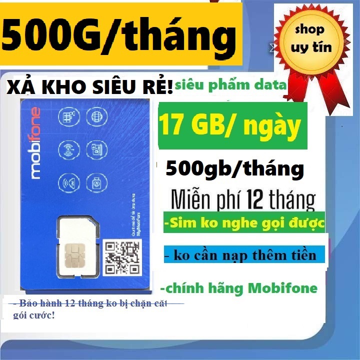 Sim 4G Mobifone 500G/tháng-sim chưa kích hoạt-12MDTT150 - 12 THÁNG- Hàng chính hãng